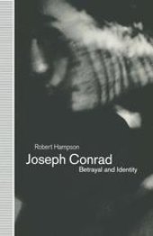 book Joseph Conrad: Betrayal and Identity