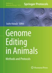 book Genome Editing in Animals: Methods and Protocols