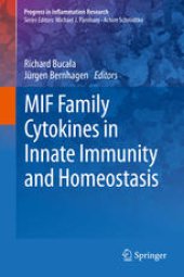 book MIF Family Cytokines in Innate Immunity and Homeostasis