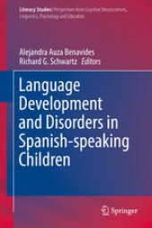 book Language Development and Disorders in Spanish-speaking Children