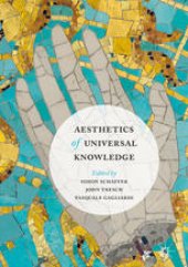 book Aesthetics of Universal Knowledge