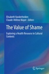 book The Value of Shame: Exploring a Health Resource in Cultural Contexts