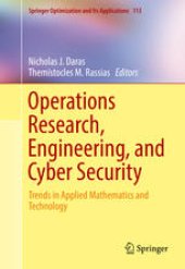 book Operations Research, Engineering, and Cyber Security: Trends in Applied Mathematics and Technology