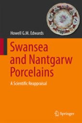 book Swansea and Nantgarw Porcelains: A Scientific Reappraisal