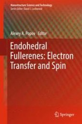 book Endohedral Fullerenes: Electron Transfer and Spin