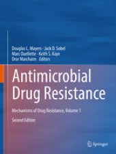 book Antimicrobial Drug Resistance: Mechanisms of Drug Resistance, Volume 1 