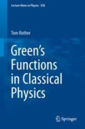 book Green’s Functions in Classical Physics