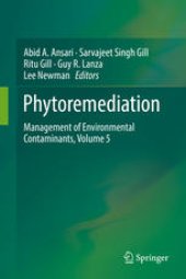 book Phytoremediation: Management of Environmental Contaminants, Volume 5