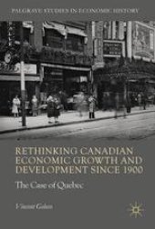 book Rethinking Canadian Economic Growth and Development since 1900: The Quebec Case