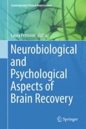 book Neurobiological and Psychological Aspects of Brain Recovery