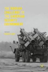 book The Russian Challenge to the European Security Environment 