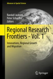 book Regional Research Frontiers - Vol. 1: Innovations, Regional Growth and Migration