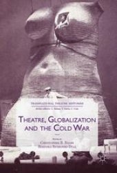 book Theatre, Globalization and the Cold War