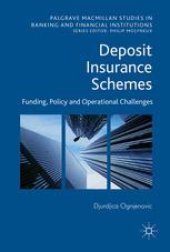 book Deposit Insurance Schemes: Funding, Policy and Operational Challenges