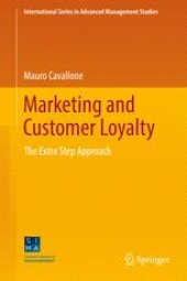 book Marketing and Customer Loyalty: The Extra Step Approach