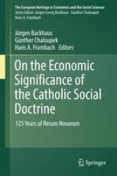 book On the Economic Significance of the Catholic Social Doctrine: 125 Years of Rerum Novarum 