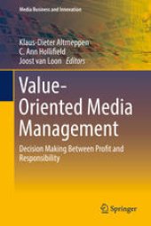 book Value-Oriented Media Management: Decision Making Between Profit and Responsibility