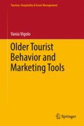 book Older Tourist Behavior and Marketing Tools