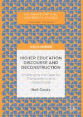 book Higher Education Discourse and Deconstruction: Challenging the Case for Transparency and Objecthood 