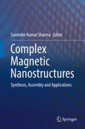 book Complex Magnetic Nanostructures: Synthesis, Assembly and Applications