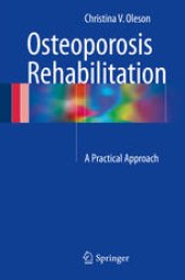 book Osteoporosis Rehabilitation: A Practical Approach