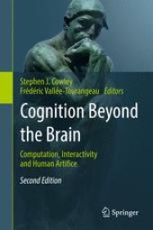 book Cognition Beyond the Brain: Computation, Interactivity and Human Artifice