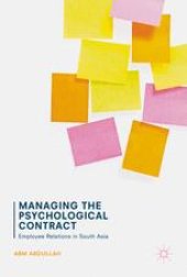 book Managing the Psychological Contract: Employee Relations in South Asia