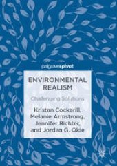 book Environmental Realism: Challenging Solutions