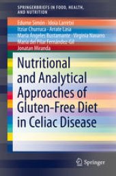 book Nutritional and Analytical Approaches of Gluten-Free Diet in Celiac Disease