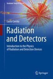 book Radiation and Detectors: Introduction to the Physics of Radiation and Detection Devices