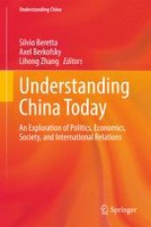 book Understanding China Today: An Exploration of Politics, Economics, Society, and International Relations