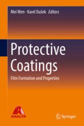 book Protective Coatings: Film Formation and Properties