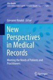 book New Perspectives in Medical Records: Meeting the Needs of Patients and Practitioners