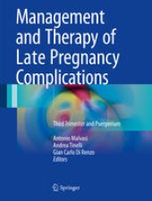 book Management and Therapy of Late Pregnancy Complications: Third Trimester and Puerperium