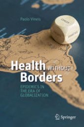 book Health Without Borders: Epidemics in the Era of Globalization