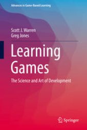 book Learning Games: The Science and Art of Development