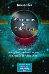 book Astronomy for Older Eyes: A Guide for Aging Backyard Astronomers 