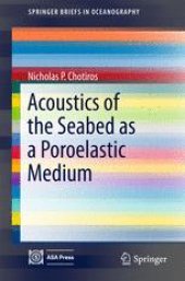 book Acoustics of the Seabed as a Poroelastic Medium