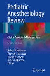 book Pediatric Anesthesiology Review: Clinical Cases for Self-Assessment