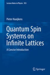 book Quantum Spin Systems on Infinite Lattices: A Concise Introduction
