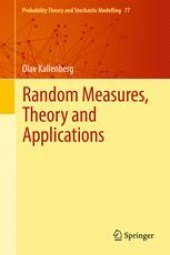 book Random Measures, Theory and Applications