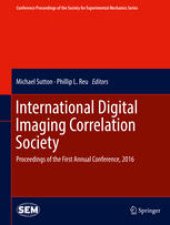 book International Digital Imaging Correlation Society: Proceedings of the First Annual Conference, 2016