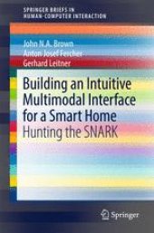 book Building an Intuitive Multimodal Interface for a Smart Home: Hunting the SNARK