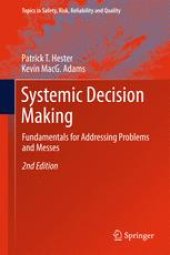 book Systemic Decision Making: Fundamentals for Addressing Problems and Messes