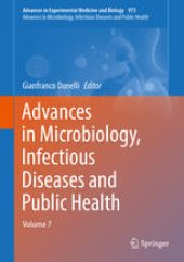 book Advances in Microbiology, Infectious Diseases and Public Health: Volume 7