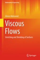 book Viscous Flows: Stretching and Shrinking of Surfaces