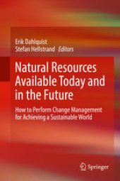 book Natural Resources Available Today and in the Future: How to Perform Change Management for Achieving a Sustainable World