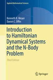 book Introduction to Hamiltonian Dynamical Systems and the N-Body Problem