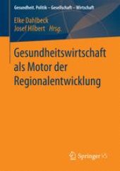 book Gesundheitswirtschaft als Motor der Regionalentwicklung