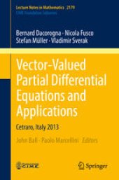 book  Vector-Valued Partial Differential Equations and Applications: Cetraro, Italy 2013